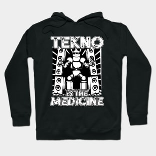 Tekno Is The Medicine Mech Hoodie